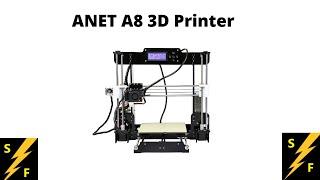 I Bought An AnetA8 3D Printer!