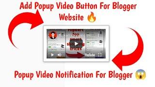 How To Add Popup Video Button For Blogger Website | Popup screen For Blogger, Popup script for blog