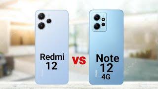 Redmi 12 vs Redmi Note 12 4G