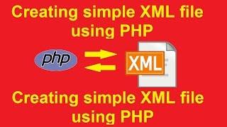 Creating simple XML file using PHP -  insert record in xml files