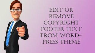 Edit or remove copyright footer text from wordpress theme
