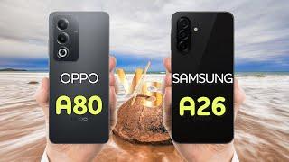 Oppo A80 Vs Samsung A26