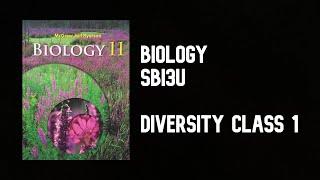 SBI3U - Diversity Class 1 Taxonomy (Grade 11 Biology)