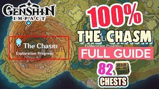How to: The Chasm 100% FULL Exploration ⭐  ALL CHESTS GUIDE 【 Genshin Impact 】