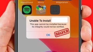 Fixed: This App Cannot Be Installed Because Its Integrity Could Not Be Verified! iPhone - iOS 17