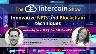 The Intercoin Show: Innovative NFTs and Blockchain techniques (joined by Thomas Henry Greco Jr)