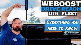 WeBoost Drive Reach OTR Fleet: Everything You Need to Know
