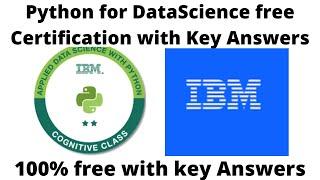 Python for DataScience free Certification with Key Answers | IBM free Certificate