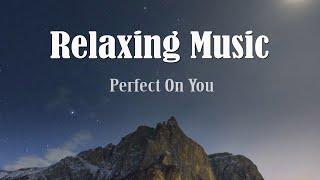 Relaxing Music - Perfect On You - Dance | #CHANSOPHAL