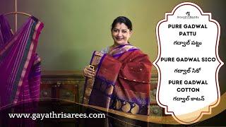 Pure Gadwal Pattu, Pure Gadwal Sico & Pure Gadwal Cotton SAREES | #GayathriReddy |