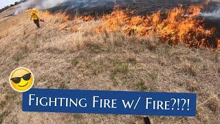 Fighting Fire w/ Fire?!?! [Pioneers Park Controlled Burn]