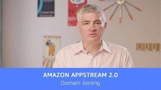 Amazon AppStream 2.0 Supports Microsoft Active Directory Domains