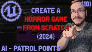 UE5 - Create a Horror Game from Scratch (10) - AI - Patrol Points