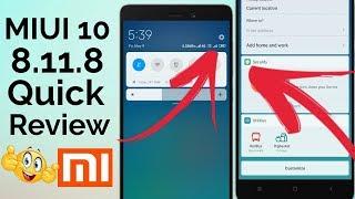 MIUI 10 8.11.8 Update Quick Review 