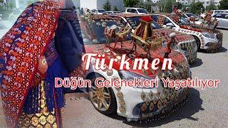 Türkmen Düğün Gelenekleri Yaşatılıyor