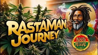 Rastaman Journey (One Love Jah)#reggae #ganjamusic