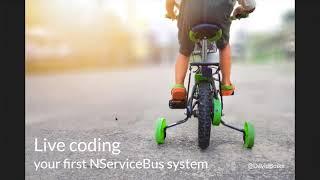 Live coding your first NServiceBus system | David Boike