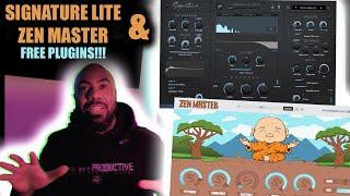 Zen Master By Unison Audio & Signature Lite By Producer RNB ( 2 FREE Plugins) Check These Out