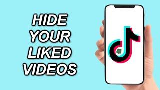 How To HIDE Your LIKED Videos On TikTok!