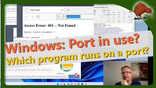 Windows: Which program runs on a specific port? Port already in use?