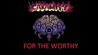 Calamity mod / for the worthy / разум улья