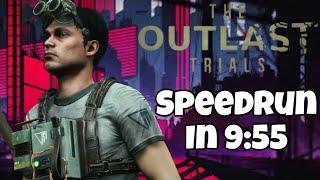 Outlast Trials Speedrun in 9:55! - The Outlast Trials Co-op Gameplay!
