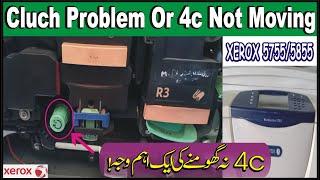 Cluch Unit Problem Or 4C Not Moving In Xerox 5755/5855 Hindi/Urdu...