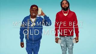 [Free] Money Man x Peewee Longway type beat 2019-“Old Money” [Prod.By J Stove]