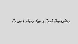 Cover Letter for a Cost Quotation