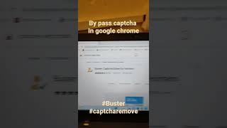 How to Bypass captcha on any website using buster extensions (google chrome)