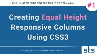 How to create responsive equal height multi columns layout irrespective of content #technique- 1