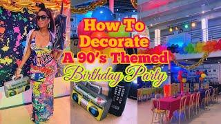 90’s THEME BIRTHDAY PARTY DECOR IDEAS + VLOG. ️