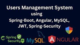 Spring-Boot User Management System Using Spring-Security & Angular  | Login, JWT, Auth