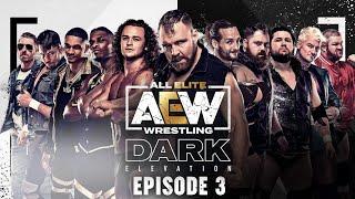 Over 2 Hours of Wrestling + Moxley in Action | AEW Elevation Episode 3, 3/29/21