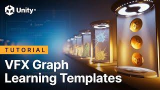 VFX Graph Learning Templates | Tutorial