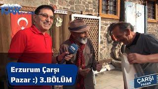 Erzurum Çarşı Pazar 3.Bölüm ( Gavurboğan ) Hasani Basri Mehti Efendi Sıvırcık Sokak Leblebici Yokuşu