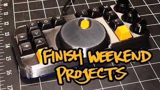 How to Finish Your Weekend Projects in One Weekend