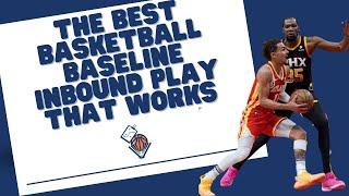 The Best Basketball Baseline Inbound Play that Works