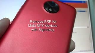 Remove FRP for Moto MTK devices with Sigma