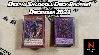 Despia Shaddoll Deck Profile - December 2021