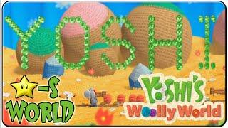 Yoshi's Woolly World 100% Walkthrough World Star-S Wonderful World of Wool (Final Level)