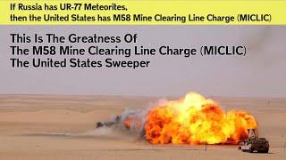 M58 Mine Clearing Line Charge (MICLIC) - United States Army Mine Sweeping Bomb