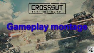 Crossout montage/new system test