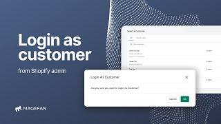 How to Log in as a Customer in Shopify?