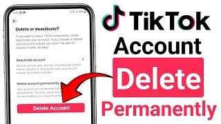 Tiktok id delete Karne ka tarika || How To Delete TikTok Account