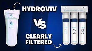 Hydroviv vs Clearly Filtered: Which Is The Best Under-Sink In 2024?