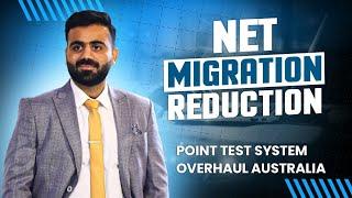 Update for Point Test System for Skilled Migrant set for Overhaul & Migration Reduced Australia News