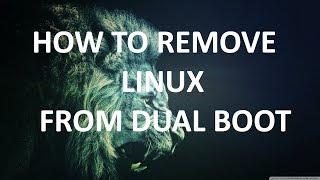 How to remove linux from dual boot without any media USB, DVD, CD, ISO
