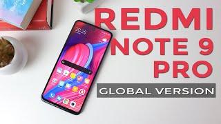 Redmi Note 9 Pro - Global Version [Full Review]