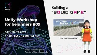 Unity Workshop #09 - Squid Game